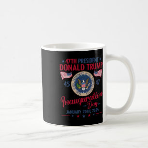 Taza De Café Presidente 45 47 Donald Trump 20 Ene 2025 Inaugura