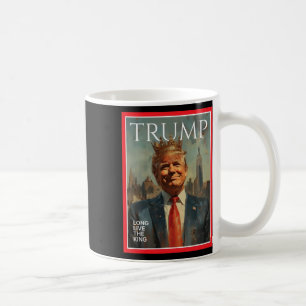 Taza De Café Presidente Donald Trump Viva El Rey 