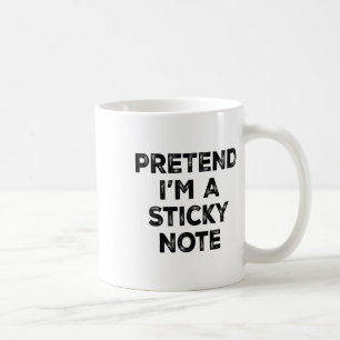 Taza De Café Pretende que soy una nota pegajosa vaga disfraz de