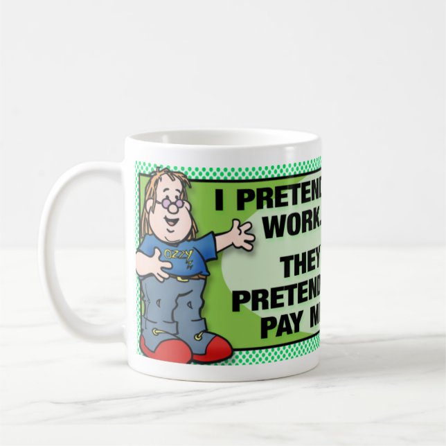 Taza De Café Pretendo Trabajar (Izquierda)