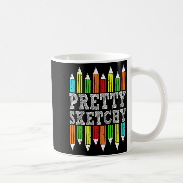 Taza De Café Pretty Sketchy Artist Drawing Humor Sketching Colo (Derecha)