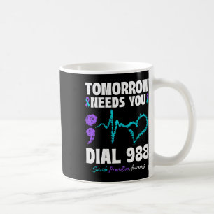 Taza De Café Prevención del suicidio 988 Mañana Te Necesita Men
