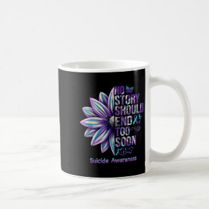 Taza De Café Prevención del Suicidio Ninguna Historia Debería T