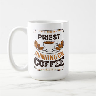 Taza De Café Priest running on Coffee Caffeine Gift