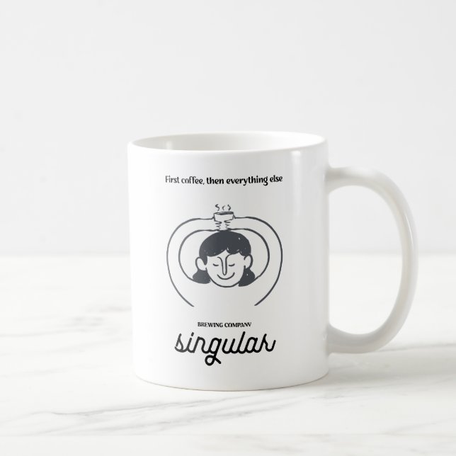 Taza De Café Primer Café, Luego Todo Lo Demás (Derecha)