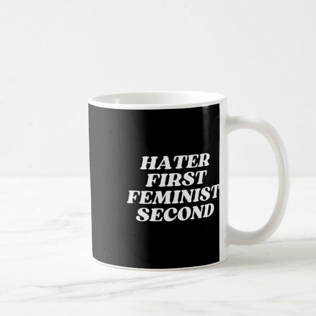 Taza De Café Primer Chiste feminista segundo divertidísimo Hila (Derecha)