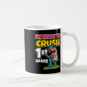 Taza De Café Primer Día De La Escuela Estoy Listo Para Aplastar
