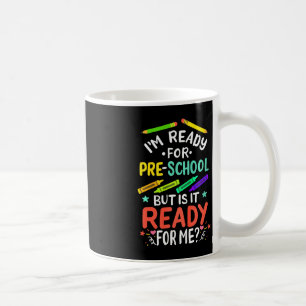 Taza De Café Primer día de la escuela preescolar