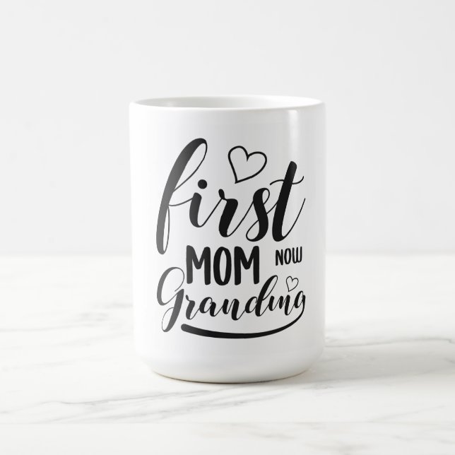 Taza De Café Primera mamá ahora abuela (Centro)