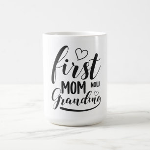 Taza De Café Primera mamá ahora abuela