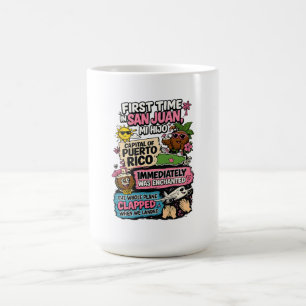 Taza De Café Primera Vez En San Juan Mi Hijo Divertido Puerto R