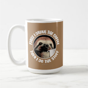 Taza De Café Primero Bebo El Café. Entonces Hago Las Cosas