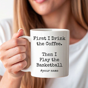 Taza De Café Primero café, luego juego baloncesto divertido