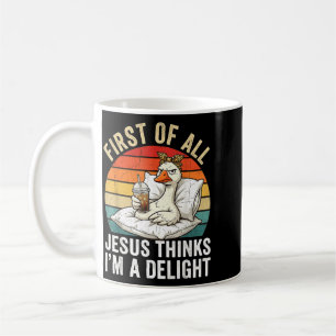 Taza De Café Primero De Jesús Piensa Que Un Delight Es Divertid