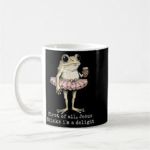 Taza De Café Primero De Jesús Piensa Que Una Rana Delicia Café 