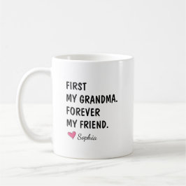 Taza De Café Primero Mi Abuela Por Siempre Mi Amiga