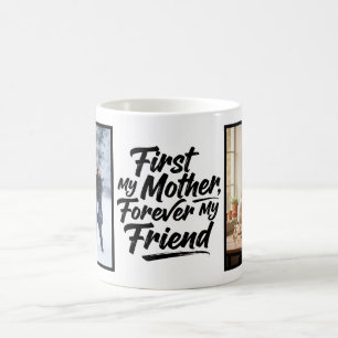 Taza De Café Primero mi madre, guión de amigo para siempre 2 Fo