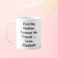 Primero mi madre por siempre mi amigo personalizad