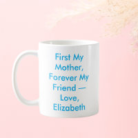Primero mi madre por siempre mi amigo personalizad