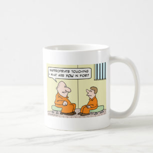 Taza De Café prisión conmovedora inadecuada