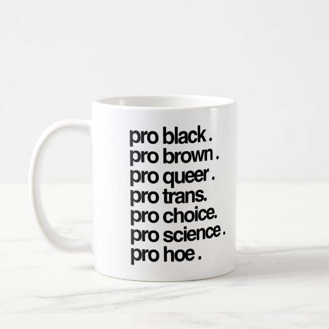 Taza De Café Pro Black Pro Brown Pro Queer (Izquierda)