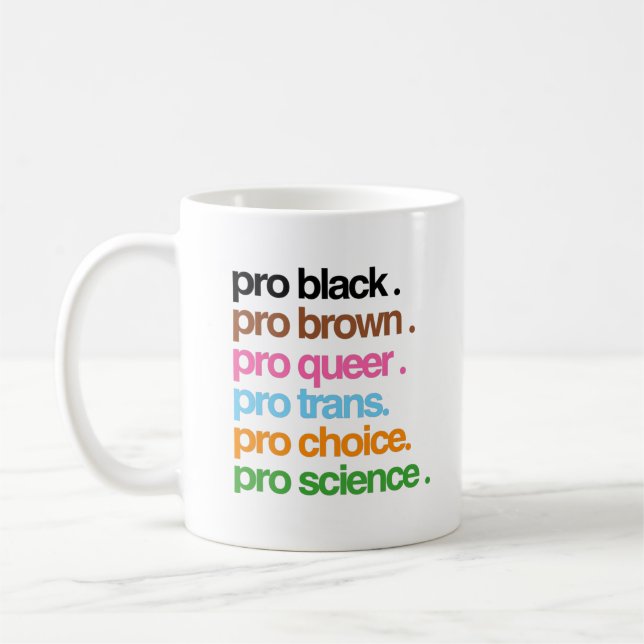 Taza De Café Pro Black Pro Brown Pro Queer (Izquierda)