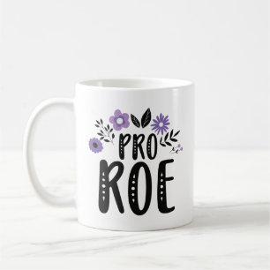 Taza De Café Pro Roe