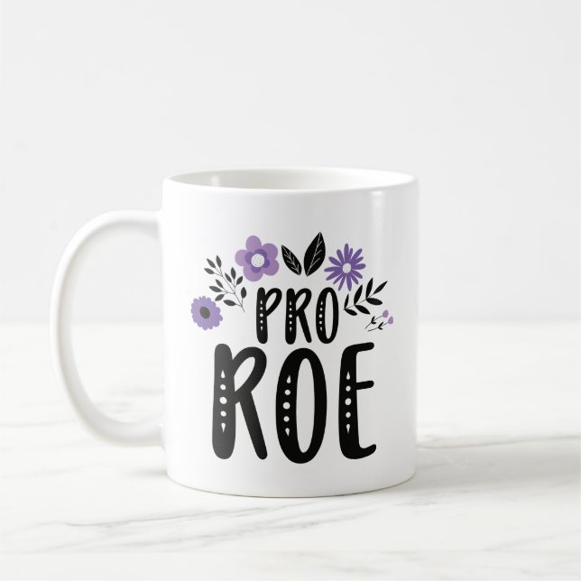 Taza De Café Pro Roe (Izquierda)