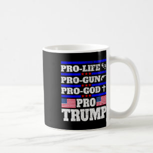 Taza De Café Pro Trump Pro Vida Pro Arma Pro Dios Trump Bandera