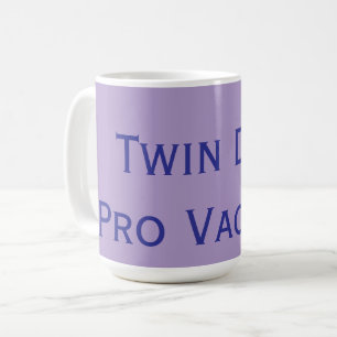 Taza De Café Pro Vaccine Twin Dad