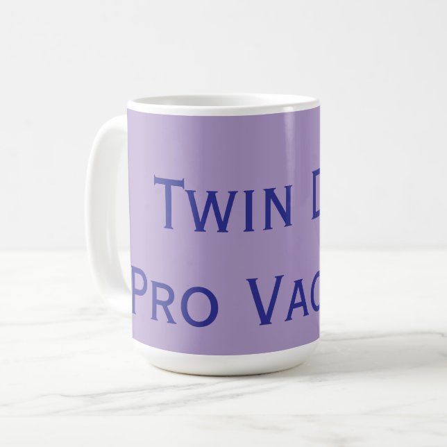 Taza De Café Pro Vaccine Twin Dad (Anverso izquierdo)