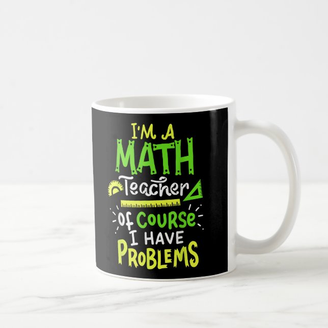 Taza De Café Problema de clase de Math Teacher (Derecha)