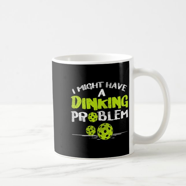 Taza De Café Problema de dinking pickleball divertido pickle ba (Derecha)