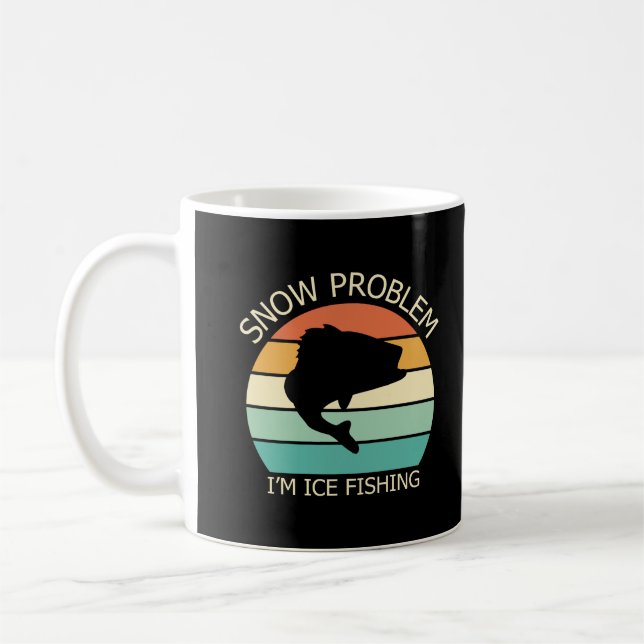 Taza De Café Problema de nieve, estoy pescando hielo (Izquierda)