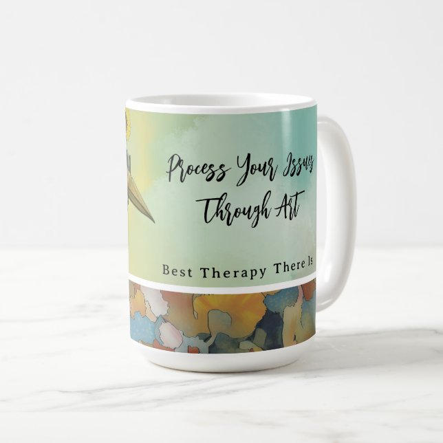 Taza De Café Process Your Trauma Through Art Mug. (Anverso derecho)