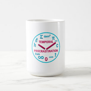 Taza De Café Procrastinación temporal Física Clock T-Shirt