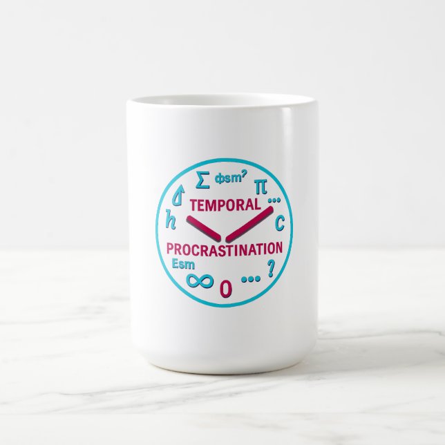 Taza De Café Procrastinación temporal Física Clock T-Shirt (Centro)