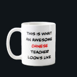 Taza De Café profesor chino, impresionante<br><div class="desc">profesor chino</div>