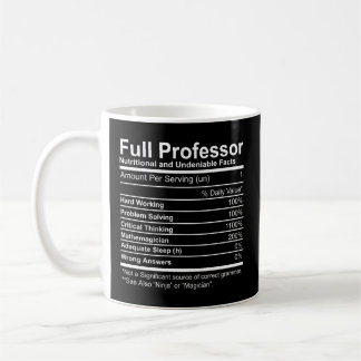 Taza De Café Profesor Completo Hechos Nutricionales E Innegable