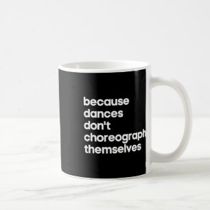 Taza De Café Profesor de baile coreógrafo divertido regalo geni