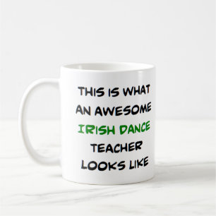 Taza De Café profesor de baile irlandés, increíble
