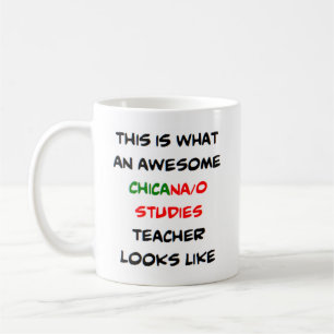 Taza De Café profesor de chicano/a de estudios, genial