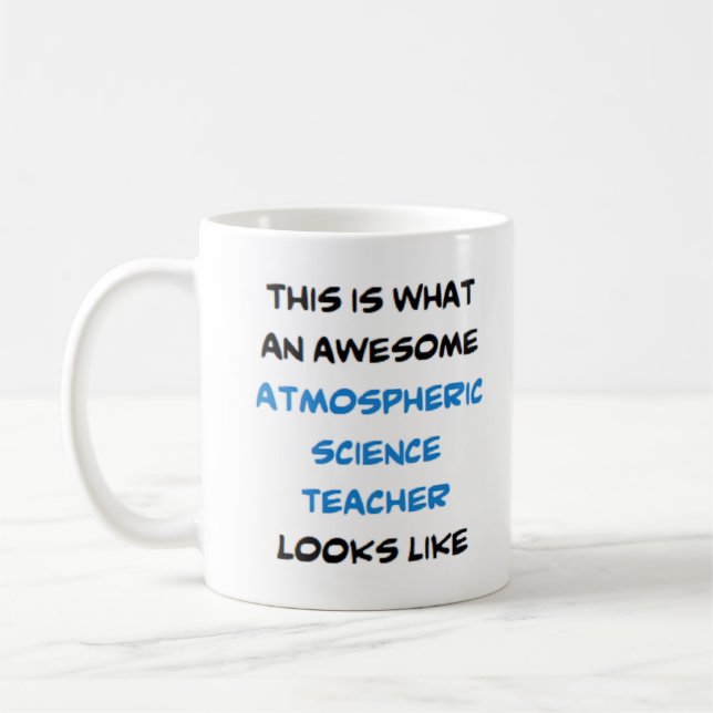 Taza De Café profesor de ciencias atmosféricas, impresionante (Izquierda)