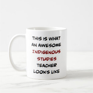Taza De Café profesor de estudios indígenas, impresionante