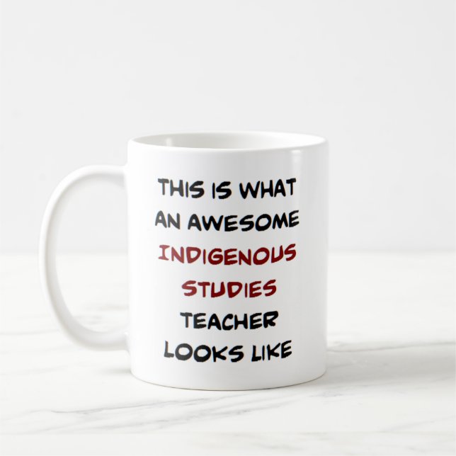 Taza De Café profesor de estudios indígenas, impresionante (Izquierda)