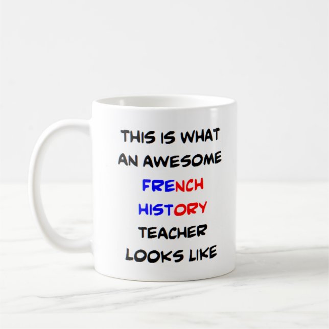 Taza De Café profesor de historia francesa, impresionante (Izquierda)