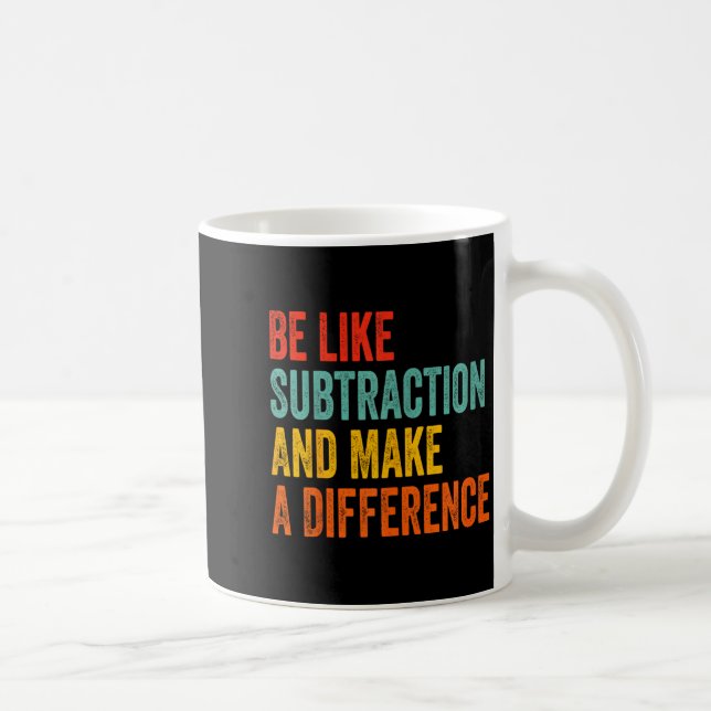 Taza De Café Profesor de matemáticas divertido es como la resta (Derecha)