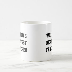 Taza De Café Profesor de Okayest del mundo