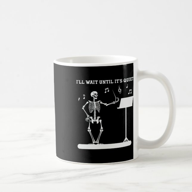 Taza De Café Profesor de Skeleton Music, esperaré hasta su sile (Derecha)
