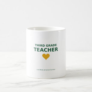 Taza De Café Profesor de Tercer Grado — Superviviente de la Últ